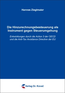 Abbildung von Zieglmaier | Die Hinzurechnungsbesteuerung als Instrument gegen Steuerumgehung | 1. Auflage | 2018 | 148 | beck-shop.de