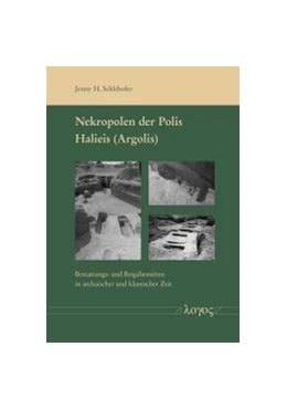 Abbildung von Schlehofer | Nekropolen der Polis Halieis (Argolis) | 1. Auflage | 2018 | beck-shop.de