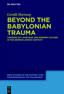 Abbildung von Hartung | Beyond the Babylonian Trauma | 1. Auflage | 2018 | 5 | beck-shop.de
