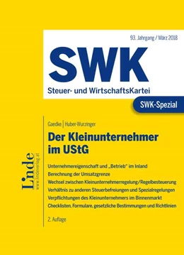Abbildung von Gaedke / Huber-Wurzinger | SWK-Spezial Der Kleinunternehmer im UStG | 2. Auflage | 2018 | beck-shop.de
