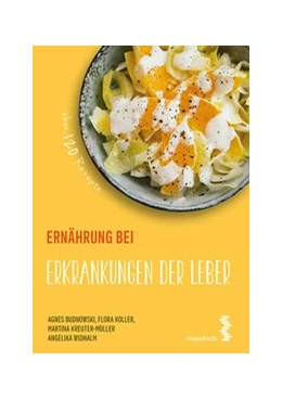 Abbildung von Budnowski / Koller | Ernährung bei Erkrankungen der Leber | 3. Auflage | 2018 | beck-shop.de