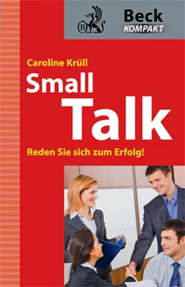 Abbildung von Krüll | Smalltalk | 1. Auflage | 2010 | beck-shop.de