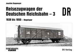 Abbildung von Deppmeyer | Reisezugwagen der Deutschen Reichsbahn - 3 | 1. Auflage | 2022 | beck-shop.de