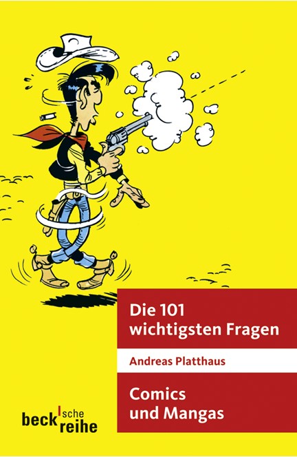 Cover: Andreas Platthaus, Die 101 wichtigsten Fragen - Comics und Manga