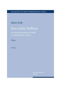 Abbildung von Kolb | Ius contra bellum | 2. Auflage | 2009 | beck-shop.de