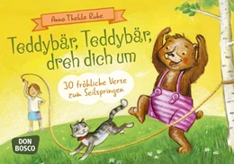 Abbildung von Ruhe | Teddybär, Teddybär, dreh dich um | 1. Auflage | 2017 | beck-shop.de