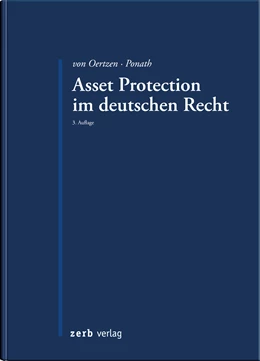 Abbildung von von Oertzen / Ponath | Asset Protection im deutschen Recht | 3. Auflage | 2019 | beck-shop.de