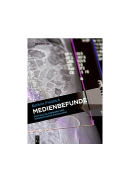 Abbildung von Friedrich | Medienbefunde | 1. Auflage | 2018 | beck-shop.de
