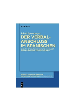 Abbildung von Egetenmeyer | Der Verbalanschluss im Spanischen | 1. Auflage | 2019 | 430 | beck-shop.de