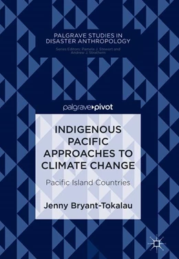 Abbildung von Bryant-Tokalau | Indigenous Pacific Approaches to Climate Change | 1. Auflage | 2018 | beck-shop.de