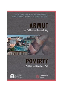 Abbildung von Schmies / Speelman | Armut als Problem und Armut als Weg | 1. Auflage | 2018 | beck-shop.de
