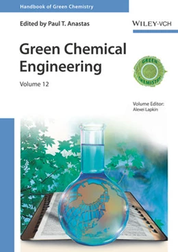 Abbildung von Lapkin | Handbook of Green Chemistry - Green Chemical Engineering | 1. Auflage | 2018 | beck-shop.de