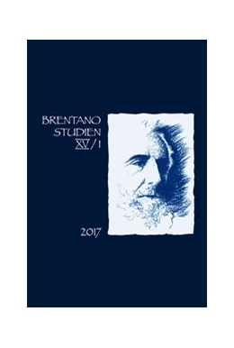Abbildung von Baumgartner / Fréchette | Brentano Studien. Internationales Jahrbuch der Franz Brentano Forschung / Brentano Studien 15/1 (2017 | 1. Auflage | 2018 | beck-shop.de