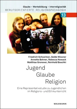 Abbildung von Schweitzer / Wissner | Jugend – Glaube – Religion | 1. Auflage | 2018 | 13 | beck-shop.de