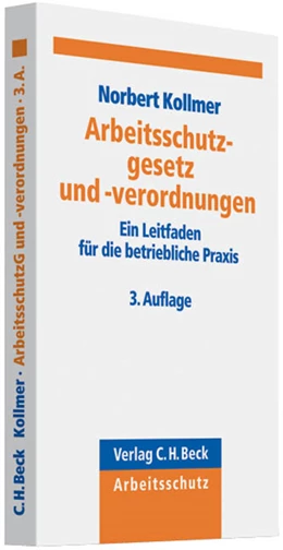 Abbildung von Kollmer | Arbeitsschutzgesetz und -verordnungen | 3. Auflage | 2008 | beck-shop.de