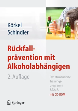 Abbildung von Körkel / Schindler | Rückfallprävention mit Alkoholabhängigen | 2. Auflage | 2022 | beck-shop.de