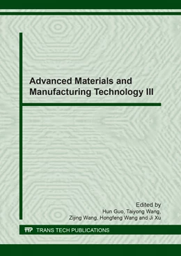 Abbildung von Guo / Wang | Advanced Materials and Manufacturing Technology III | 1. Auflage | 2018 | Volume 764 | beck-shop.de