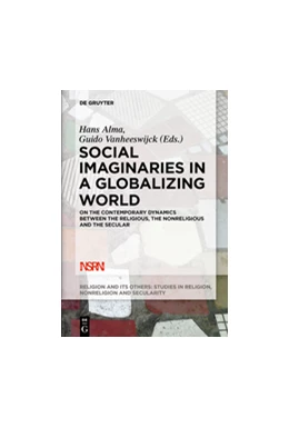Abbildung von Alma / Vanheeswijck | Social Imaginaries in a Globalizing World | 1. Auflage | 2018 | 5 | beck-shop.de
