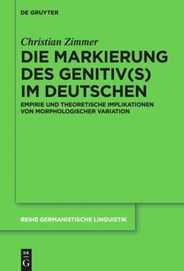Abbildung von Zimmer | Die Markierung des Genitiv(s) im Deutschen | 1. Auflage | 2018 | 315 | beck-shop.de
