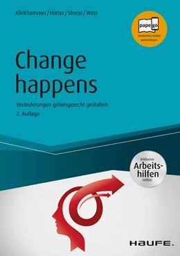 Abbildung von Klinkhammer / Hütter | Change happens - inkl. Arbeitshilfen online | 2. Auflage | 2018 | beck-shop.de