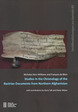 Abbildung von Sims-Williams / de Blois | Studies in the Chronology of the Bactrian Documents from Northern Afgahnistan | 1. Auflage | 2014 | 83 | beck-shop.de