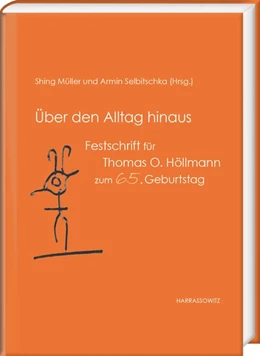 Abbildung von Müller / Selbitschka | Über den Alltag hinaus | 1. Auflage | 2018 | beck-shop.de
