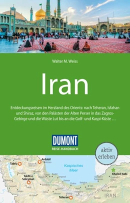 Abbildung von DuMont Reise-Handbuch Reiseführer Iran | 1. Auflage | 2018 | beck-shop.de