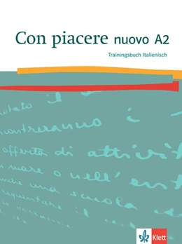 Abbildung von Con piacere nuovo A2. Trainingsbuch Italienisch | 1. Auflage | 2018 | beck-shop.de