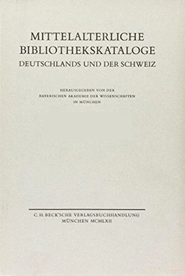 Abbildung von Mittelalterliche Bibliothekskataloge Bd. 4 Tl. 3: | 1. Auflage | 2009 | beck-shop.de