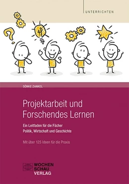 Abbildung von Zankel | Projektarbeit und Forschendes Lernen | 1. Auflage | 2018 | beck-shop.de