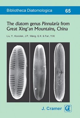 Abbildung von Liu / Kociolek | The diatom genus Pinnularia from Great Xing'an Mountains, China | 1. Auflage | 2018 | beck-shop.de