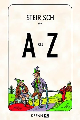 Abbildung von Krenn | Steirisch von A bis Z | 1. Auflage | 2024 | beck-shop.de
