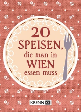 Abbildung von Krenn | 20 Speisen, die man in Wien essen muss | 1. Auflage | 2024 | beck-shop.de