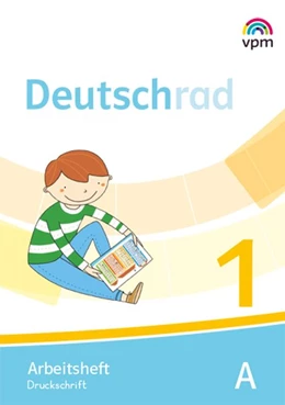 Abbildung von Deutschrad 1. Arbeitsheft Druckschrift Klasse 1 | 1. Auflage | 2018 | beck-shop.de