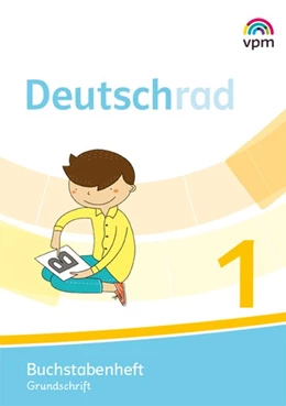 Abbildung von Deutschrad 1. Buchstabenheft Grundschrift Klasse 1 | 1. Auflage | 2018 | beck-shop.de