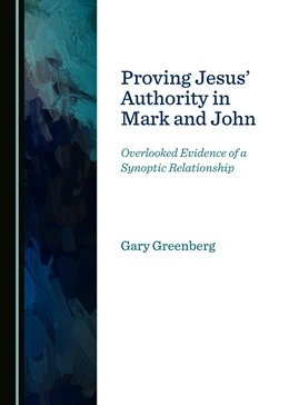 Abbildung von Greenberg | Proving Jesus' Authority in Mark and John | 1. Auflage | 2018 | beck-shop.de