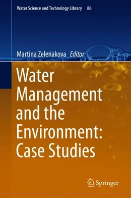 Abbildung von Zelenakova | Water Management and the Environment: Case Studies | 1. Auflage | 2018 | 86 | beck-shop.de