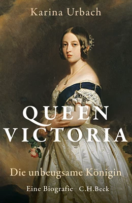 Abbildung von Urbach, Karina | Queen Victoria | 2. Auflage | 2022 | beck-shop.de