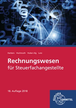 Abbildung von Harbers / Hochmuth | Rechnungswesen für Steuerfachangestellte | 18. Auflage | 2018 | beck-shop.de
