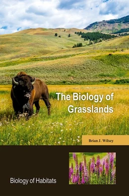 Abbildung von Wilsey | The Biology of Grasslands | 1. Auflage | 2018 | beck-shop.de