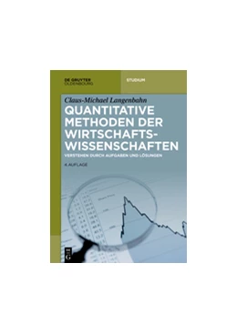 Abbildung von Langenbahn | Quantitative Methoden der Wirtschaftswissenschaften | 4. Auflage | 2018 | beck-shop.de