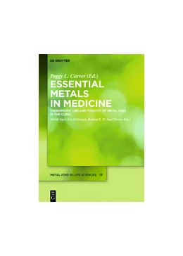 Abbildung von Carver | Essential Metals in Medicine: Therapeutic Use and Toxicity of Metal Ions in the Clinic | 1. Auflage | 2019 | 19 | beck-shop.de