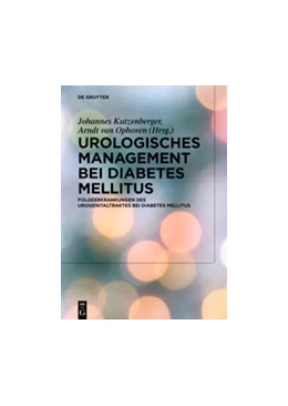 Abbildung von Kutzenberger | Urologisches Management bei Diabetes mellitus | 1. Auflage | 2018 | beck-shop.de