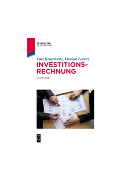 Abbildung von Kruschwitz / Lorenz | Investitionsrechnung | 15. Auflage | 2019 | beck-shop.de