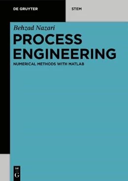 Abbildung von Nazari | Process Engineering | 1. Auflage | 2024 | beck-shop.de