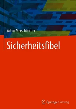 Abbildung von Merschbacher | Sicherheitsfibel | 1. Auflage | 2018 | beck-shop.de
