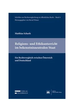 Abbildung von Scharfe | Religions- und Ethikunterricht im bekenntnisneutralen Staat | 1. Auflage | 2018 | 4 | beck-shop.de