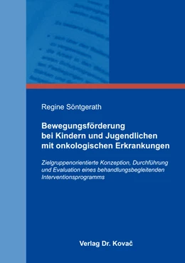Abbildung von Söntgerath | Bewegungsförderung bei Kindern und Jugendlichen mit onkologischen Erkrankungen | 1. Auflage | 2018 | 145 | beck-shop.de