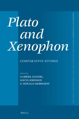 Abbildung von Danzig / Johnson | Plato and Xenophon | 1. Auflage | 2018 | 417 | beck-shop.de