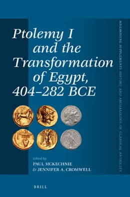 Abbildung von McKechnie / Cromwell | Ptolemy I and the Transformation of Egypt, 404-282 BCE | 1. Auflage | 2018 | 415 | beck-shop.de